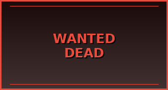 Wanted Dead or Wild